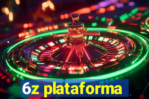 6z plataforma